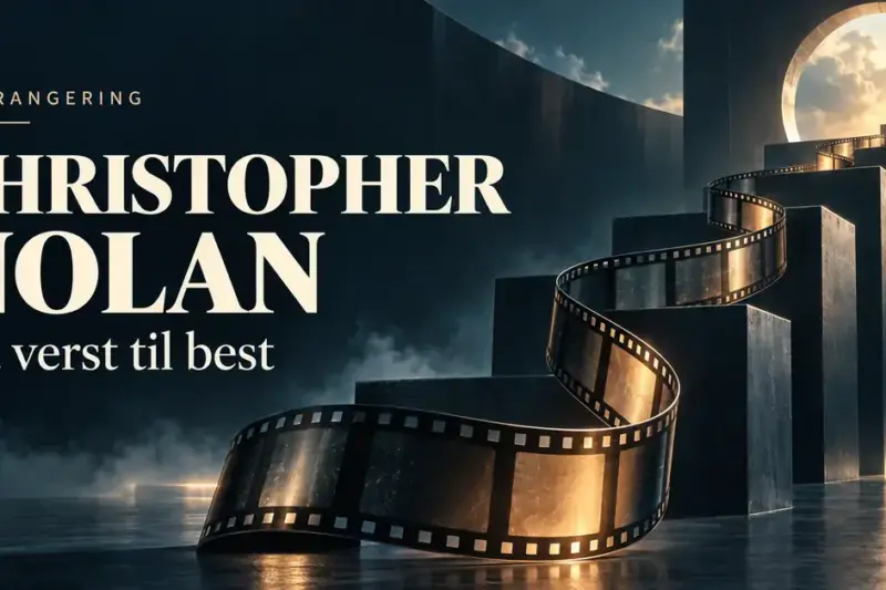 En filmremse slynger seg opp en monumental trapp mot en lysende portal ved siden av teksten «Christopher Nolan – Fra verst til best».